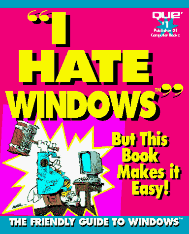 Book cover for I Hate Windows