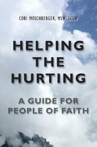 Cover of Helping the Hurting