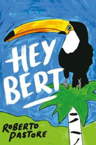 Cover of Hey Bert