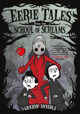 Book cover for Eerie Tales from the School of Screams