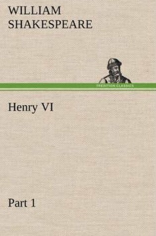 Cover of Henry VI Part 1