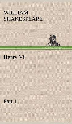 Book cover for Henry VI Part 1