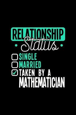 Book cover for Relationship Status Taken by a Mathematician