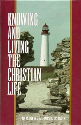 Book cover for Knowing & Living Christian Life: Weekly Devotions