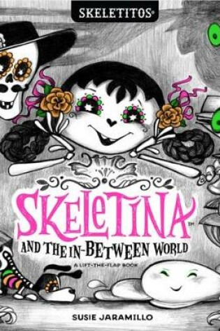 Cover of Skeletina and the In-Between World
