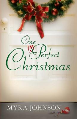 Book cover for One Imperfect Christmas
