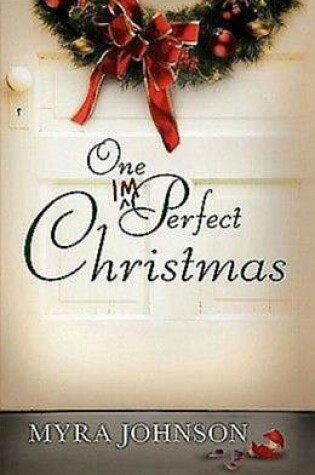 Cover of One Imperfect Christmas