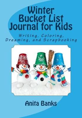 Cover of Winter Bucket List Journal for Kids