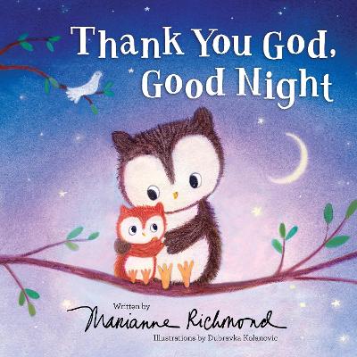 Book cover for Thank You God, Good Night