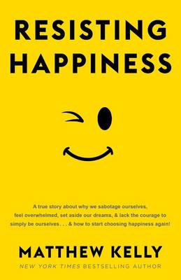 Book cover for Resisting Happiness