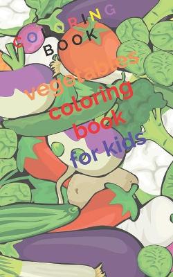 Book cover for vegetables coloring book for kids