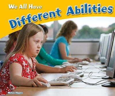 Book cover for We All Have Different Abilities