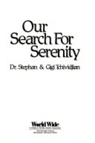 Cover of Our Search for Serenity