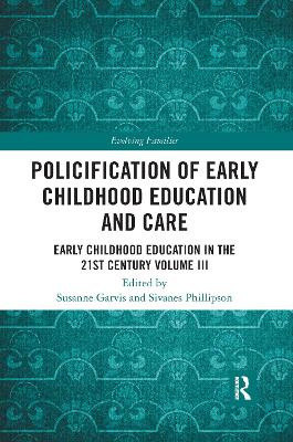 Cover of Policification of Early Childhood Education and Care