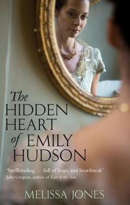 Book cover for The Hidden Heart Of Emily Hudson