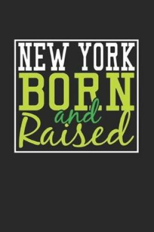 Cover of New York Born And Raised