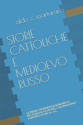 Book cover for Storie Cattoliche E Medioevo Russo