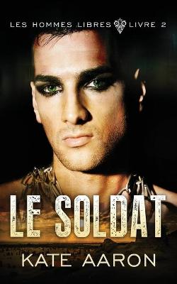Book cover for Le Soldat