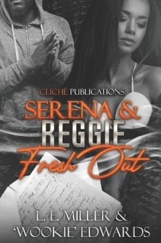 Cover of Serena & Reggie Fresh Out