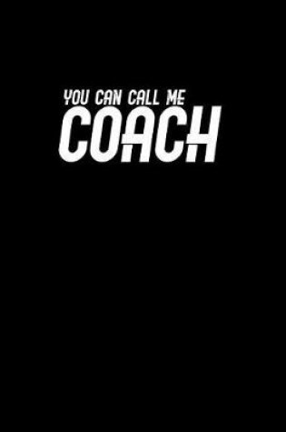 Cover of Call me Coach