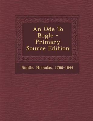 Book cover for An Ode to Bogle - Primary Source Edition