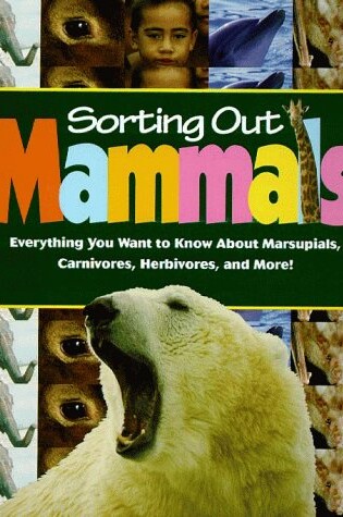 Cover of Sorting out Mammals