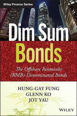 Book cover for Dim Sum Bonds: The Offshore Renminbi (Rmb)-Denominated Bonds