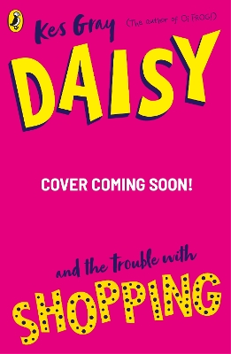 Book cover for Daisy and the Trouble with Shopping