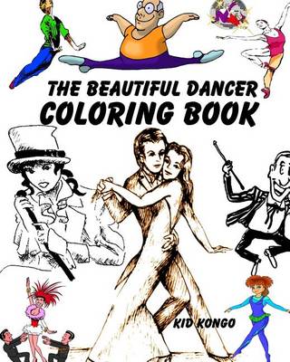 Book cover for The Beautiful Dancer Coloring Book