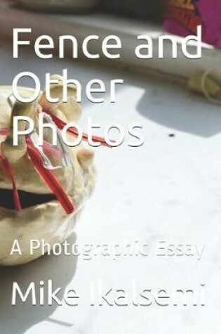 Cover of Fence and Other Photos