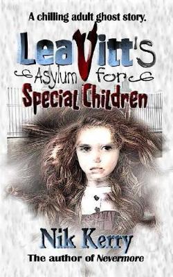 Book cover for Leavitt's Asylum for Special Children