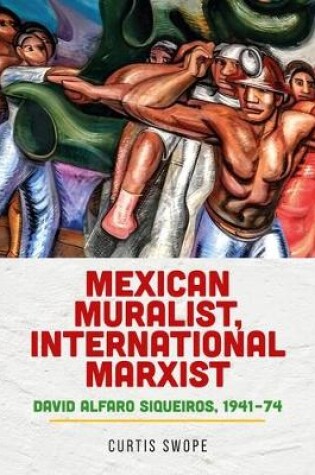 Cover of Mexican Muralist, International Marxist