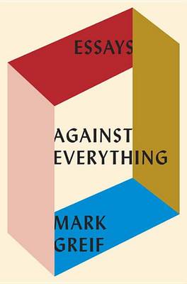 Book cover for Against Everything