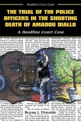 Book cover for The Trial of the Police Officers in the Shooting Death of Amadou Diallo