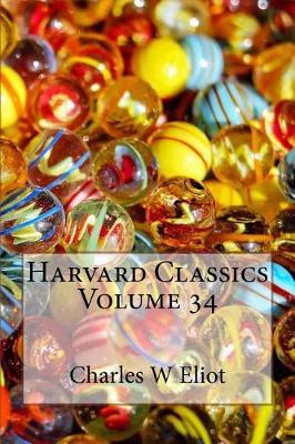 Book cover for Harvard Classics Volume 34