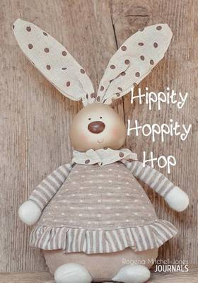 Book cover for Hippity Hoppity Hop - A Journal