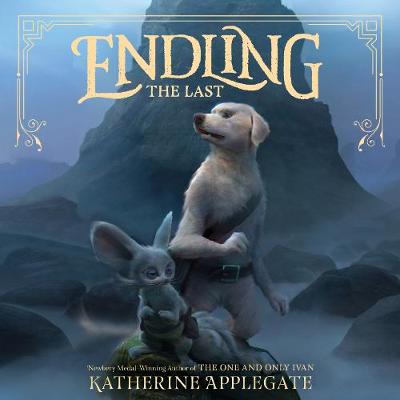 Book cover for Endling #1: the Last