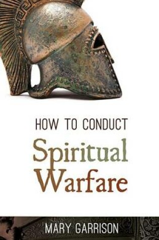 Cover of How to Conduct Spiritual Warfare