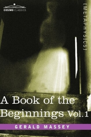 Cover of A Book of the Beginnings, Vol.1