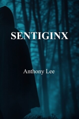 Cover of Sentiginx