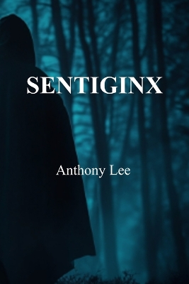 Book cover for Sentiginx