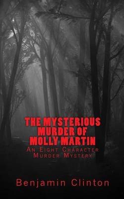 Cover of The Mysterious Murder of Molly Martin