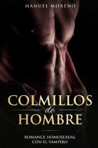 Cover of Colmillos de Hombre