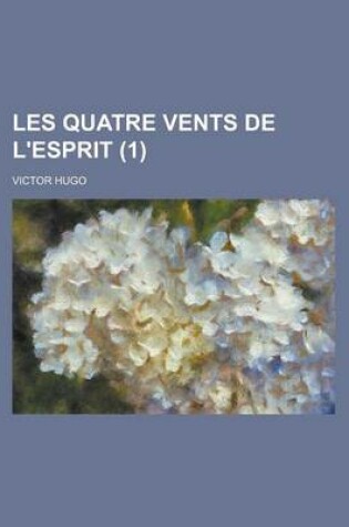 Cover of Les Quatre Vents de L'Esprit (1)