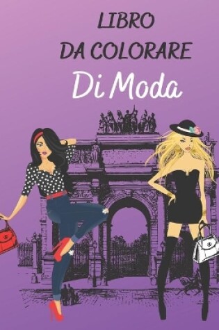 Cover of Libro Da Colorare Di Moda