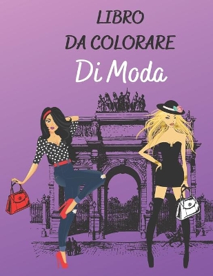 Book cover for Libro Da Colorare Di Moda