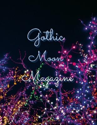 Book cover for Gothic Moon Magazine
