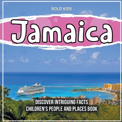 Book cover for Jamaica What Are The Facts About This Country?