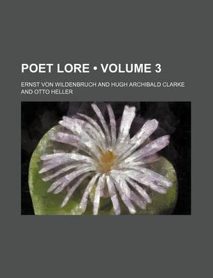 Book cover for Poet Lore (Volume 3)