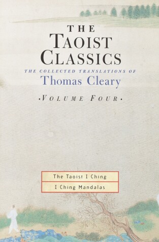 Book cover for The Taoist Classics, Volume Four